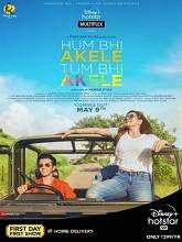 Hum Bhi Akele Tum Bhi Akele (2021) HDRip Hindi Full Movie Watch Online Free