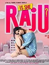 Is She Raju? (2019) HDTVRip Hindi Full Movie Watch Online Free