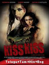 Kiss Kiss (2019) HDRip Original [Telugu + Tamil + Hindi + Eng] Dubbed Movie Watch Online Free