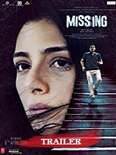 Missing (2018) Official Trailer – Tabu, Manoj Bajpayee – Annu Kapoor – Mukul Abhyankar